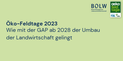 Wie mit der GAP ab 2028 der Umbau der Landwirtschaft gelingt. | Bund